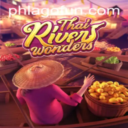 Exploring ThaiRiverWonders: A Unique Adventure Inspired by 'PHLAGO'