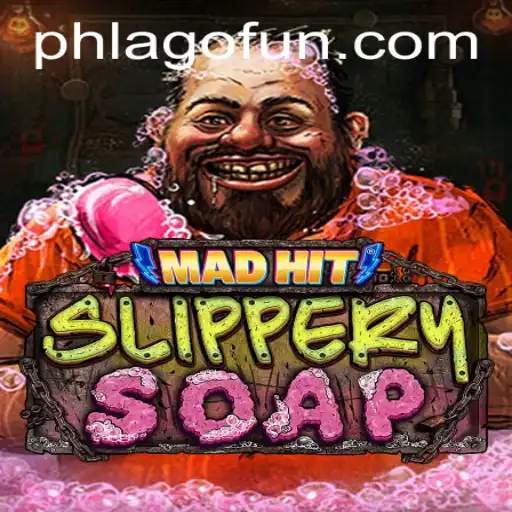 Discover the Excitement of MadHitSlipperySoap: An Innovative Game with PHLAGO Elements